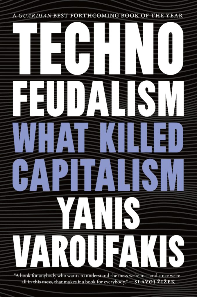 Tecnofeudalismo, ¿muerte del capitalismo o sólo nueva variante de la Economía?/Javier Ortiz de Montellano