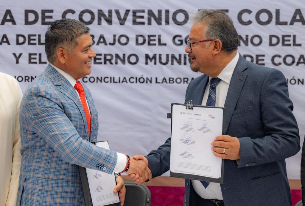 Coacalco y Estado de México firmaron convenio para resolver conflictos laborales