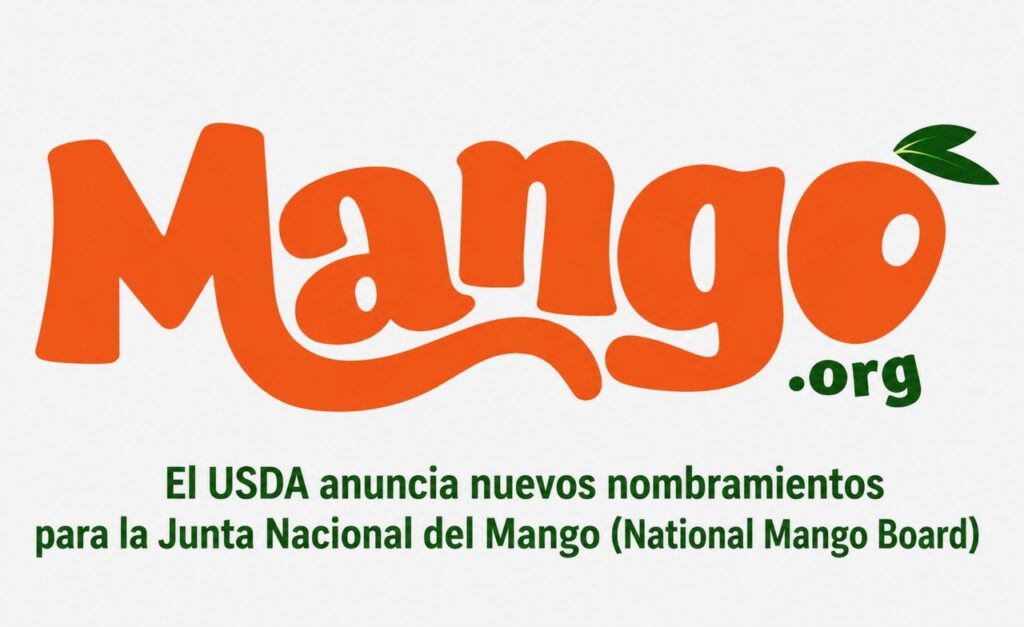 El USDA anuncia nuevos nombramientos para la Junta Nacional del Mango/Francisco Seva Rivadulla