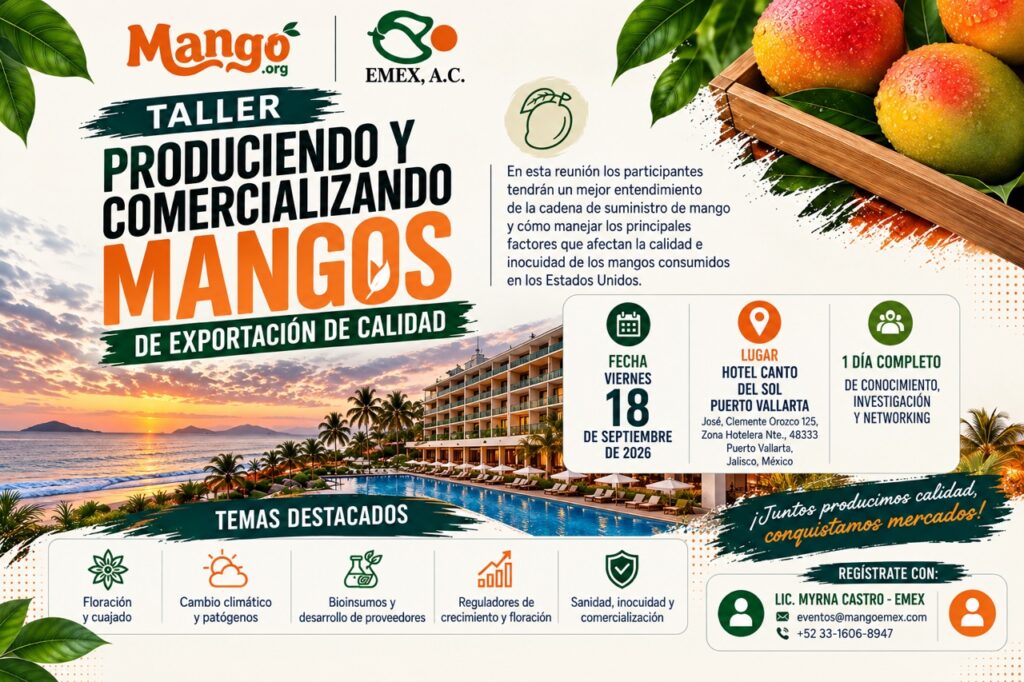 EMEX, CONASPROMANGO y National Mango Board impulsan en Puerto Vallarta un taller sobre producción y comercialización de mangos de exportación/Francisco Seva Rivadulla